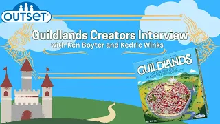 Guildlands Creators Interview with Ken Boyter and Kedric Winks