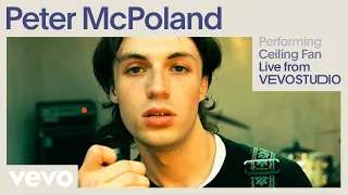 Peter McPoland - Ceiling Fan (Live Performance) | Vevo