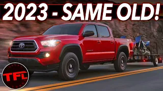 Breaking News: The 2023 Toyota Tacoma Soldiers On With Only THESE Changes!