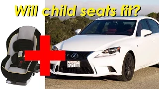 2015 Lexus IS 250 and IS 350 Child Seat Review In 4K