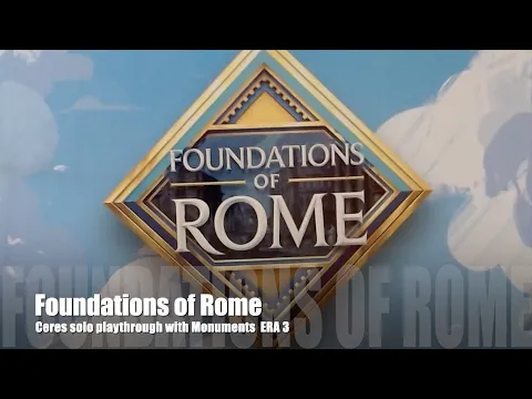 Foundations of Rome ERA 3