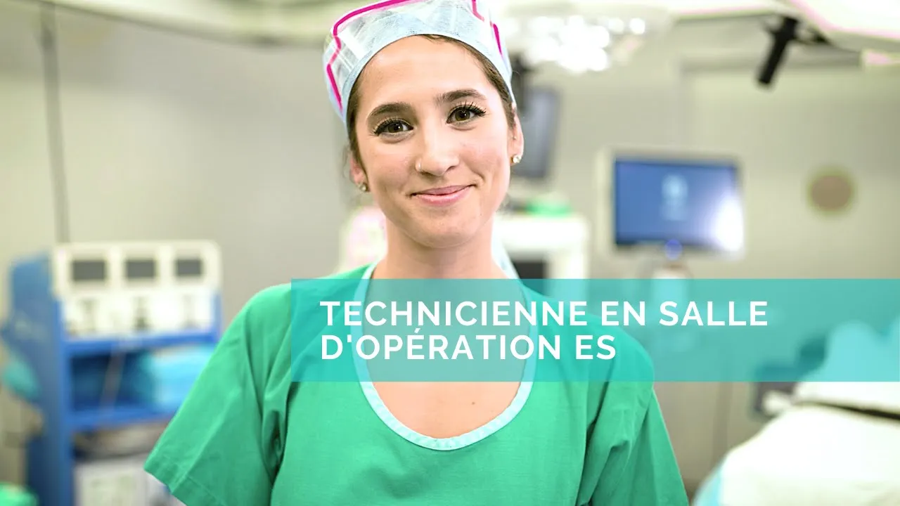 Technicien / Technicienne en salle d'opération ES