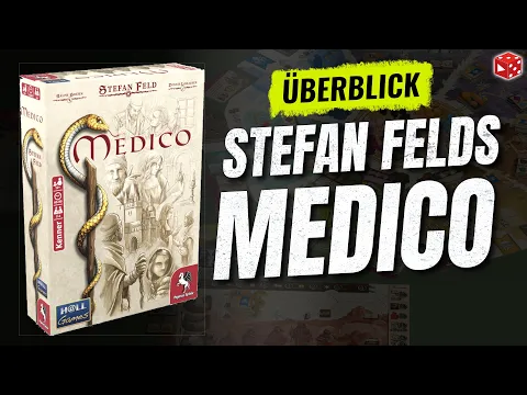 Medico von Stefan Feld - Ein Überblick