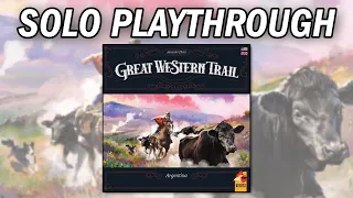 Great Western Trail Argentina - Solo Playthrough