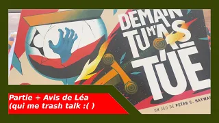 Demain Tu m'As Tué : La Partie Commentée