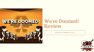 We're Doomed! Board Game Review