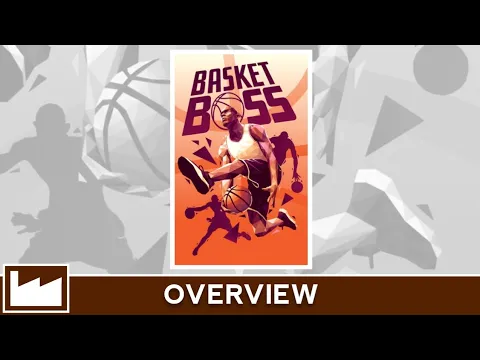 BasketBoss: Overview