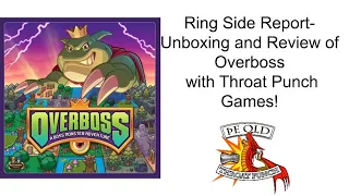 Ring Side Report-Board Game Review of Overboss