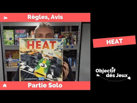 Heat - Comment jouer une partie solo avec vidéo règle fr du jeu. Days of wonder.