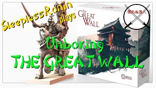 Unboxing The Great Wall Board Game by Awakened Realms with SleeplessRonin