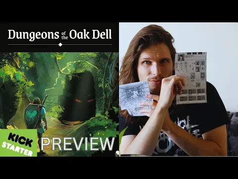 Dungeons of the Oak Dell: A Kickstarter Preview!