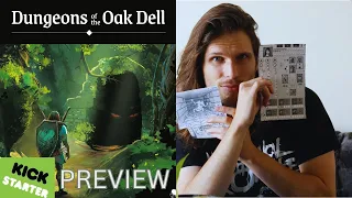 Dungeons of the Oak Dell: A Kickstarter Preview!