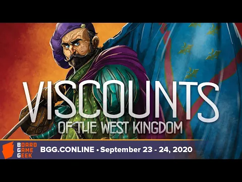 Viscounts of the West Kingdom — game preview at BGG CONLINE September 2020
