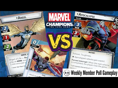 ANGEL vs APOCALYPSE (Expert) Marvel Champions Playthrough | Aerial Wingman Leadership
