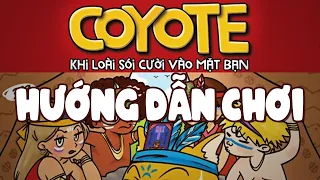 COYOTE | HƯỚNG DẪN CHƠI #82