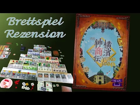 Yokohama Brettspiel Rezension / Okazu Brand