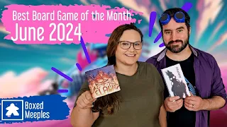 Best Board Game of the Month - June 2024 Radlands & Elawa Reviewed