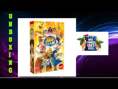 Tag Team! Unboxing from Dice Tower East.