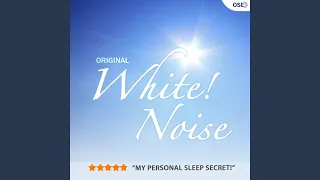 White Noise Deep Sleep (feat. Natural White Noise For Babies Nature Sounds, Lullaby And...
