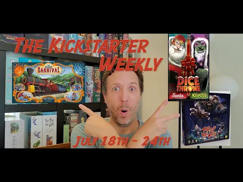 The Kickstarter Weekly, July 18th - 24th