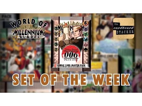 006 Plus One - Set of the Week No. 3 - World of Millennium Blades