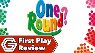 One Round - First Play Review