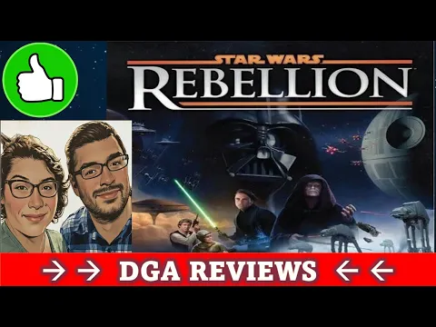 DGA Reviews Board Games: Star Wars: Rebellion w/ Battle Reports (Cozy Game Night)
