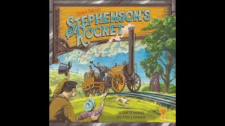 Learn to Play: Stephenson's Rocket