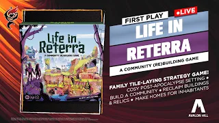 LIFE IN RETERRA - FAMILY STRATEGY BOARD GAME || LIVE PLAY