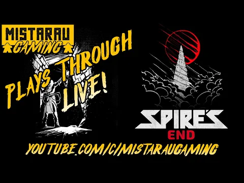Mista Rau Gaming LIVE! Spires End