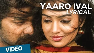 Yaaro Ival Official Full Song with Lyrics | Thirumanam Enum Nikkah