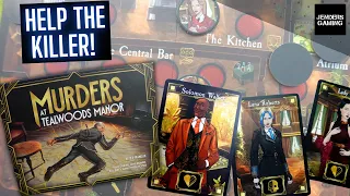 Help the murderer in the board game Murders at Tealwoods manor !
