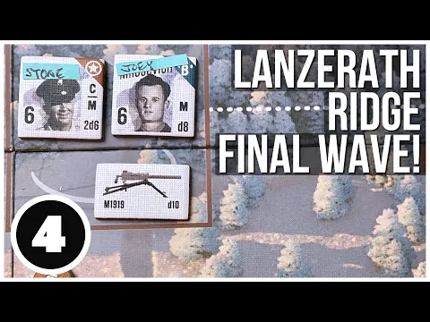 Lanzerath Ridge Playthrough - Final Wave | DVG Dan Verssen Games | Wargame Historical Game