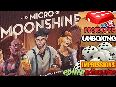 Micro Moonshine - Prototype Unboxing & Impressions (EN) by Epitrapaizoume