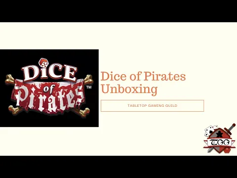 Dice of Pirates Board Game Unboxing