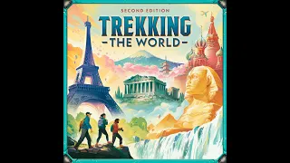 Unboxing Trekking the World Second Edition