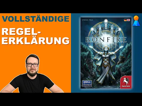 BONFIRE - Die Regelerklärung