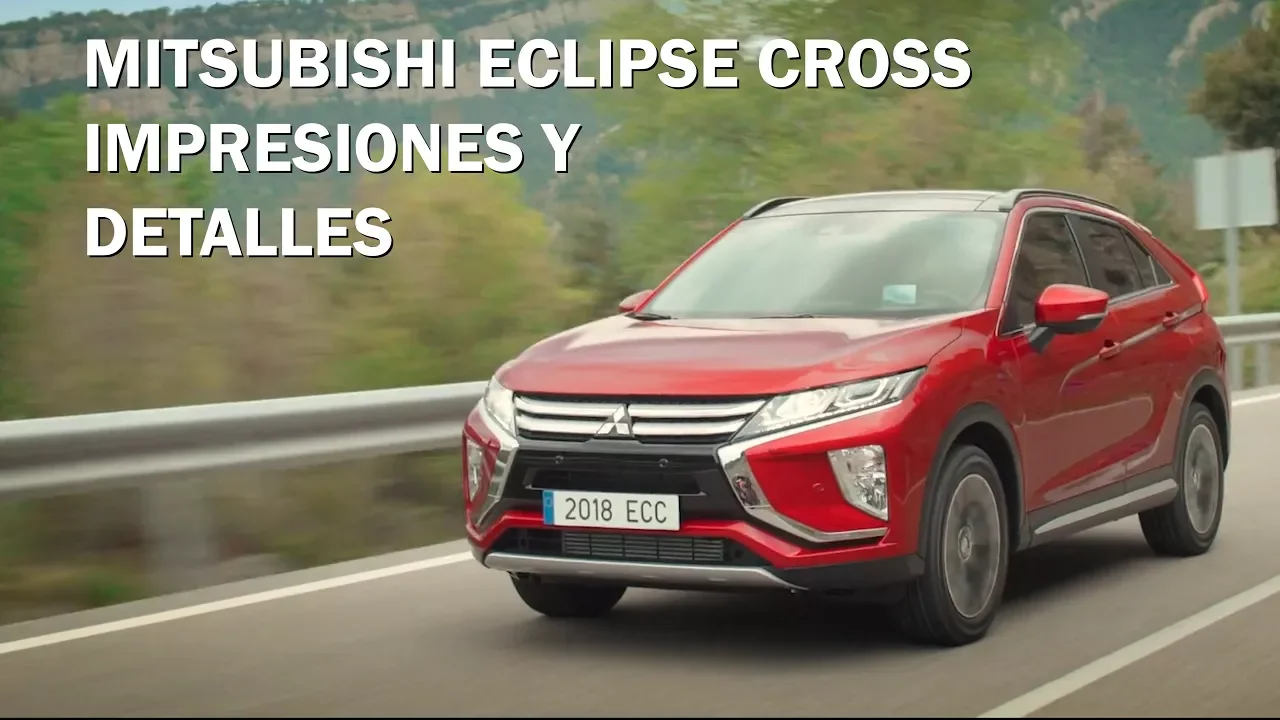 Mitubishi Eclipse Cross: Prueba, detalles y respuestas