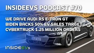 Audi RS e-tron GT Driven, Biden's 50% EV Target and Cybertruck 1.25 Million Orders