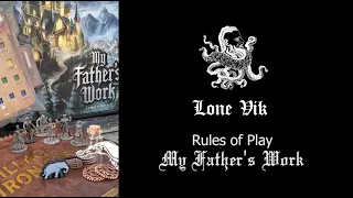 How to Play - My Father's Work with Lone Vik