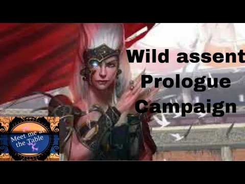 Wild Assent Prologue Campaign Mission 3