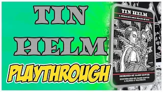 Tin Helm Playthrough: Who's That Adventurer?!