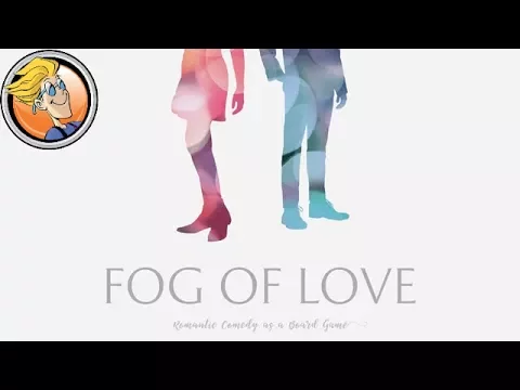 Fog of Love — game preview at Gen Con 50