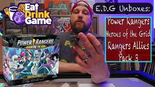 E.D.G Unboxes: Ranger Allies Pack 3 (Power Rangers: Heroes of the Grid)