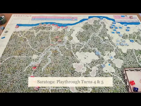 Saratoga (GMT Tri-Pack): Playthrough Turns 4-5 - Diagonal Move