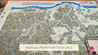 Saratoga (GMT Tri-Pack): Playthrough Turns 4-5 - Diagonal Move