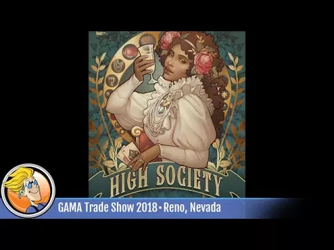 High Society — game preview at the 2018 GAMA Trade Show
