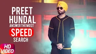 Preet Hundal | Answers The Most Searched Speed Questions | Speed Records