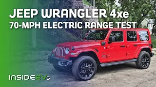 Jeep Wrangler 4xe 70-MPH Electric Range Test