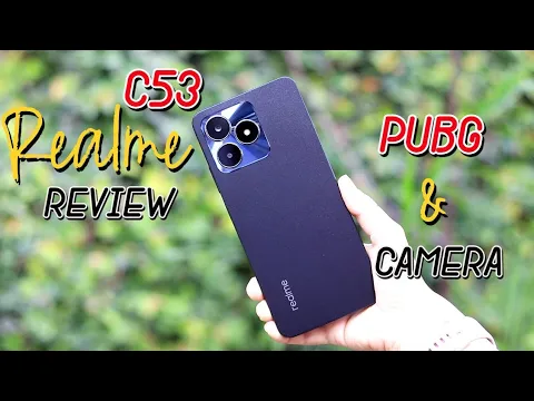 Realme C53 Detailed Unboxing and Review